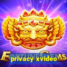 privacy xvideo